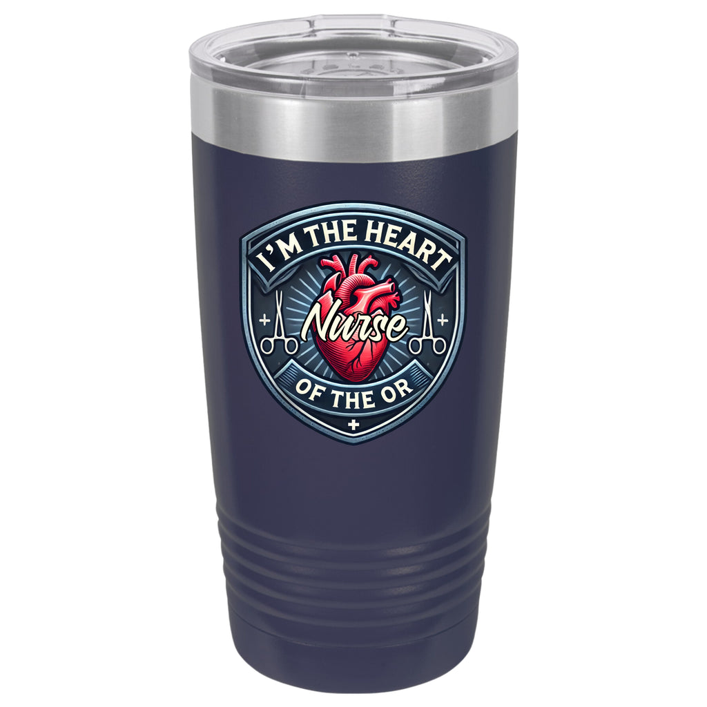 Heart Of The OR 20 oz Tumbler