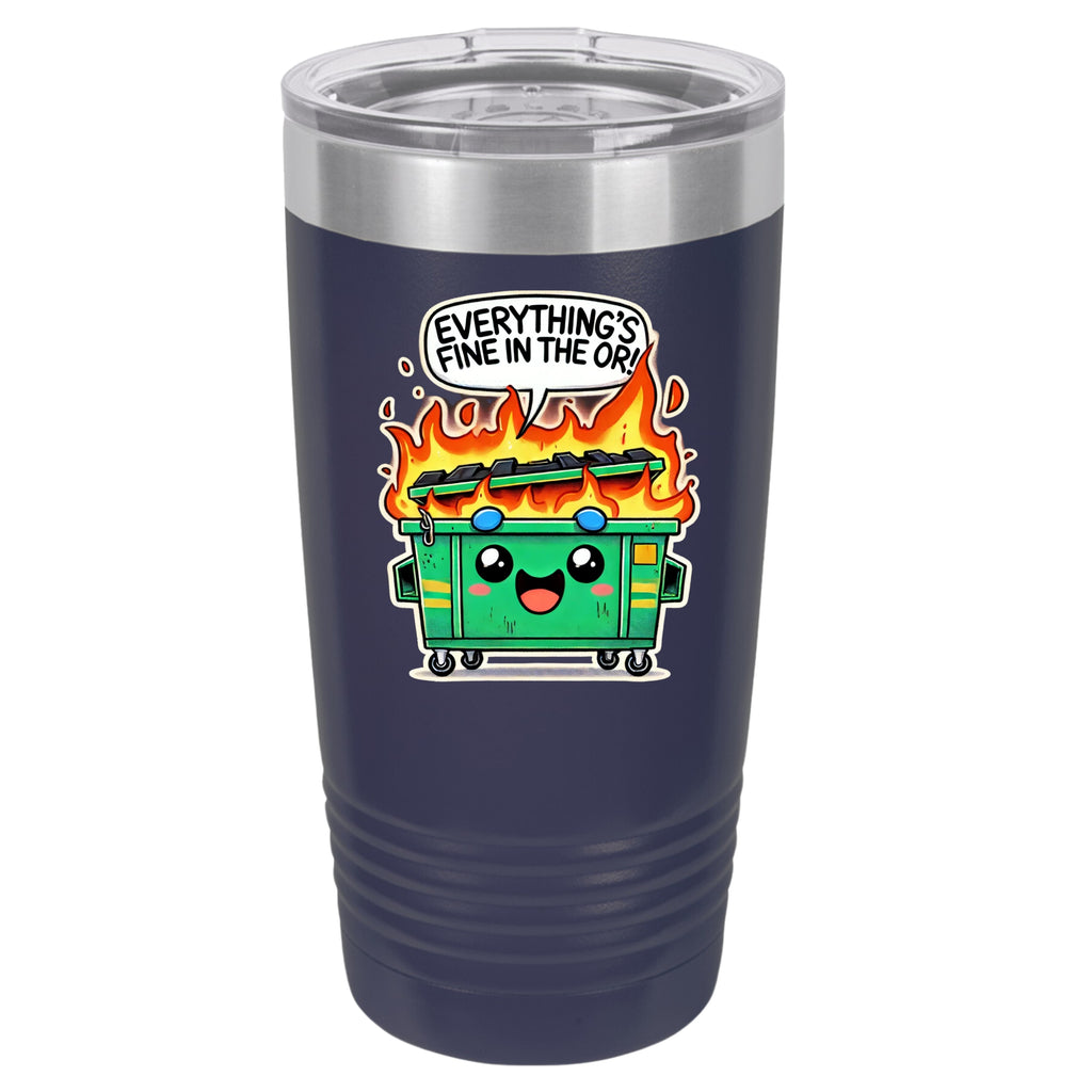 Dumpster Fire 20 oz Tumbler